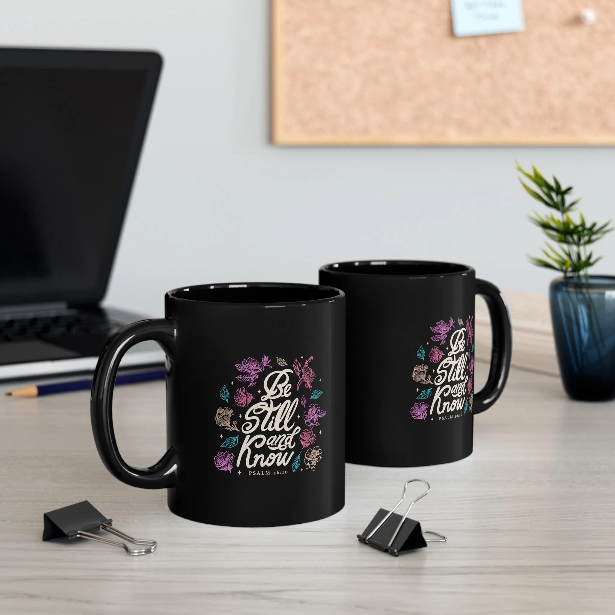 Be Still and Know Floral 11oz Black Mug