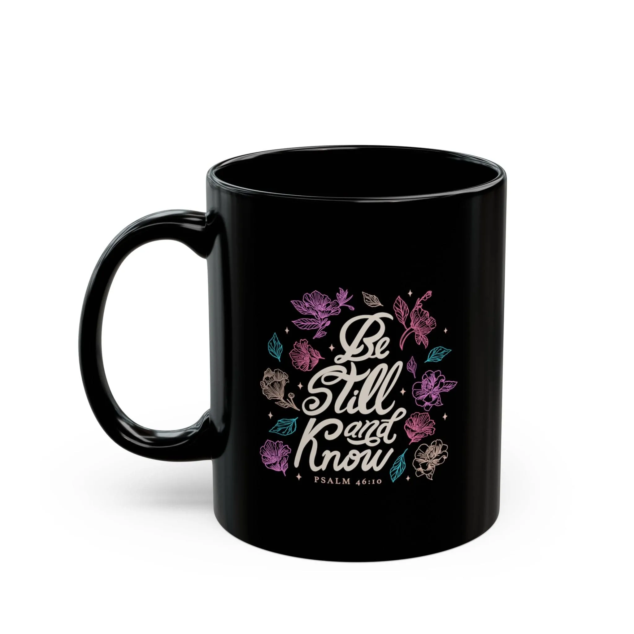 Be Still and Know Floral 11oz Black Mug